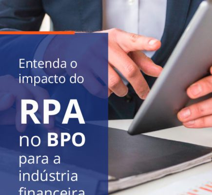 Benefícios tangíveis do RPA na Indústria Financeira
