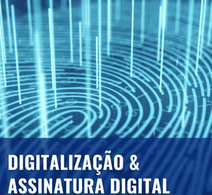 Digitalização & Assinatura Digital