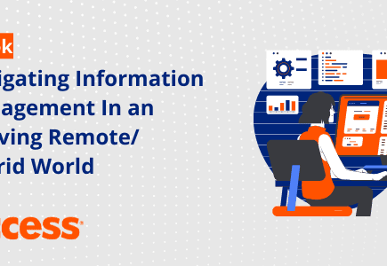 Navigating Information Management In an Evolving Remote/Hybrid World